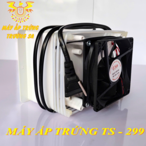 Máy Ấp Trứng mini Trường Sa Mới Nhất TS299 9 MAY AP TRUNG 2 Máy Ấp Trứng Trường Sa